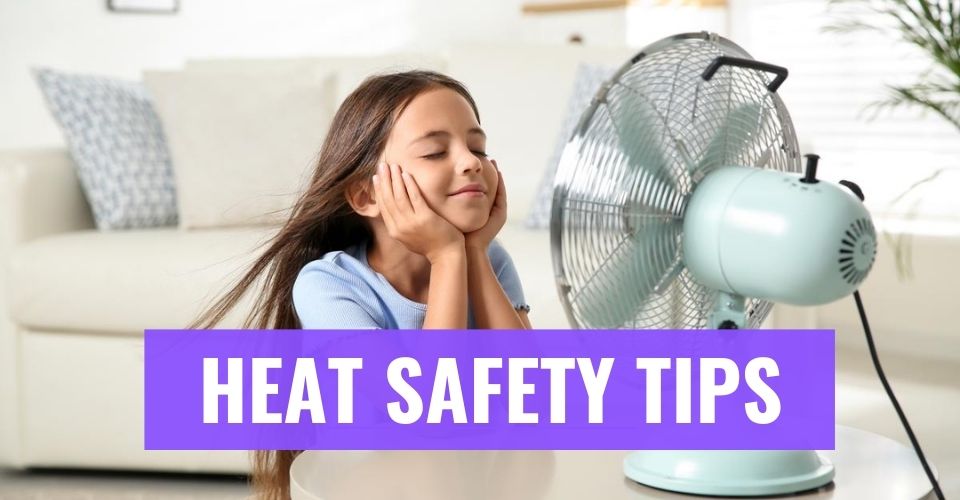 Essential Heat Safety Tips to Stay Cool and Safe in Extreme Heat